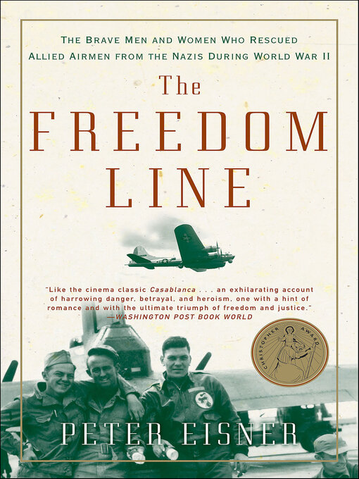 Title details for The Freedom Line by Peter Eisner - Available